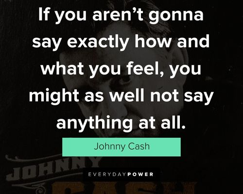 Johnny Cash quotes to motivate you