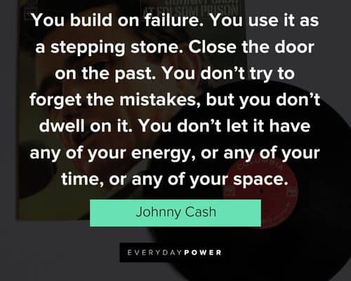 Johnny Cash Quotes About the Realities of Living Life