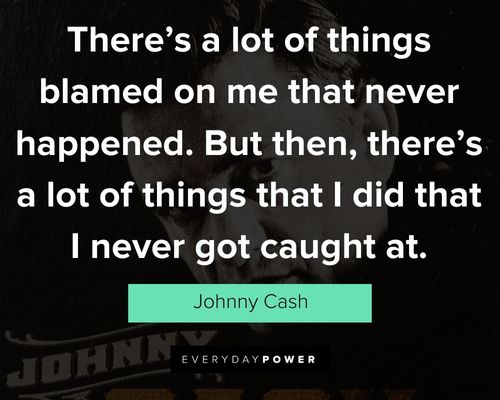 Johnny Cash quotes to inspire you