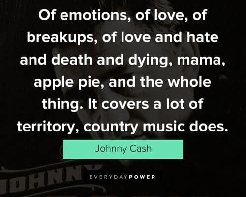 Johnny Cash Quotes About Music