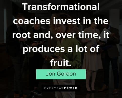 Jon Gordon quotes on transformational