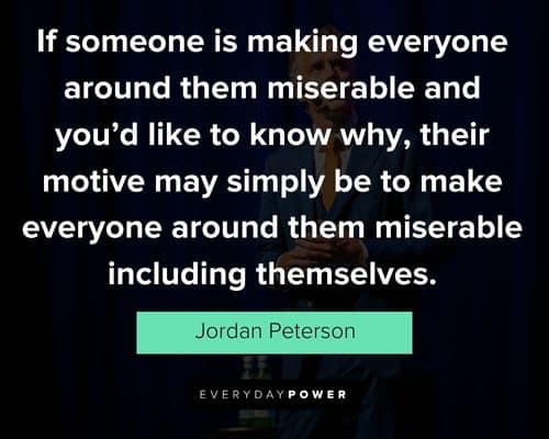 More Jordan Peterson quotes