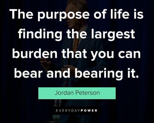 Jordan Peterson quotes about finding purpose in life