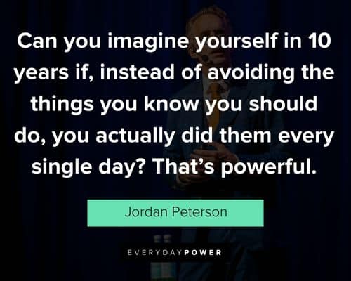 Jordan Peterson quotes about self-improvement