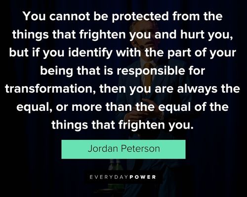 Epic Jordan Peterson quotes