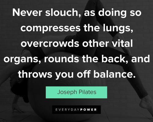 Inspirational Joseph Pilates quotes