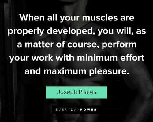 Random Joseph Pilates quotes