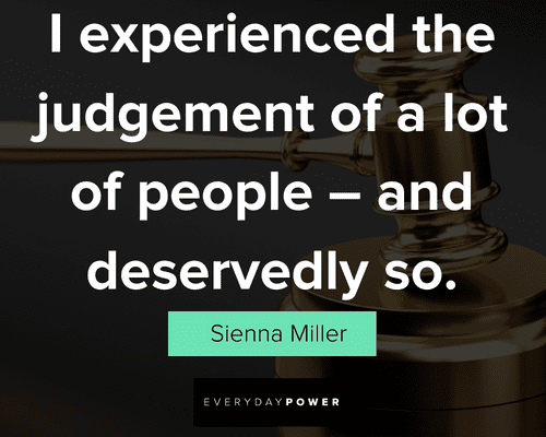 judgmental quotes from Sienna Miller