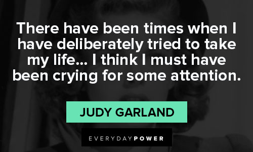 More Judy Garland quotes