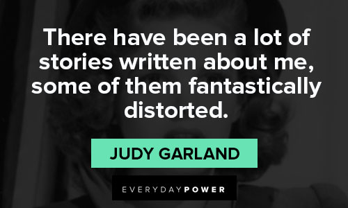 Wise and inspirational Judy Garland quotes