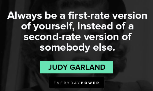 Inspirational and random Judy Garland quotes