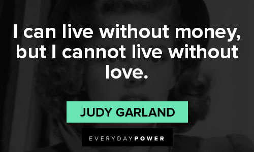 Judy Garland quotes about loneliness 