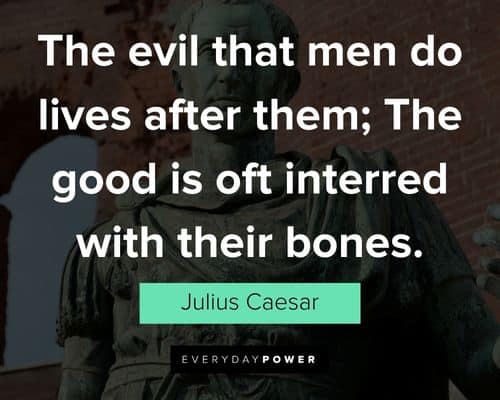 Wise Julius Caesar quotes