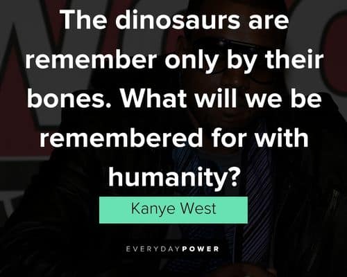 Best kanye west quotes