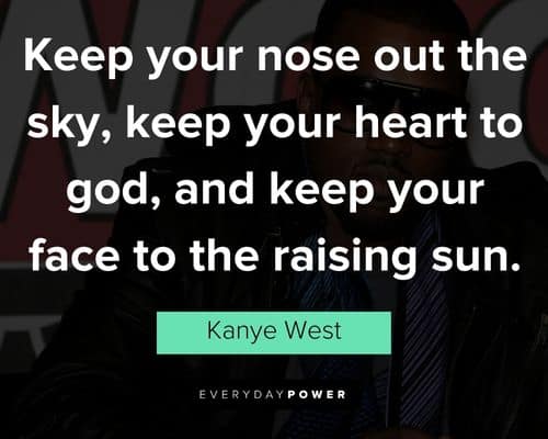 Favorite kanye west quotes