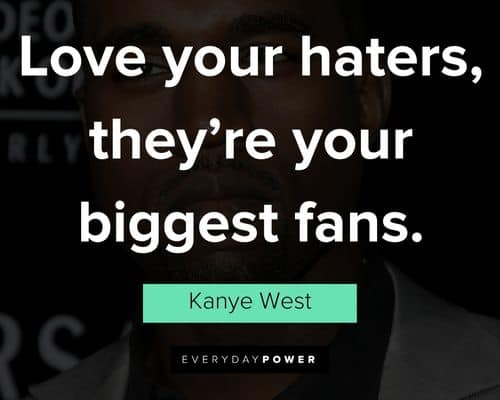 Positive kanye west quotes