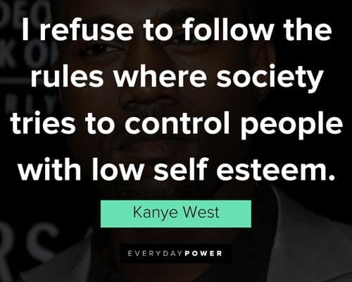 kanye west quotes and sayings