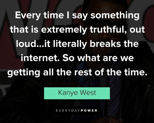 Meaningful kanye west quotes