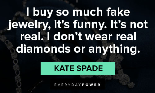 25 Kate Spade Quotes on Style and Curiosity | Everyday Power