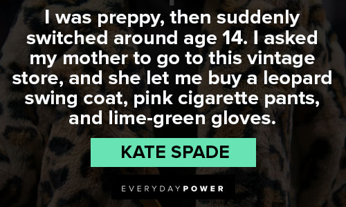 Kate Spade quotes and saying