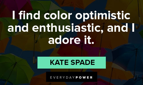 Kate Spade quotes about color