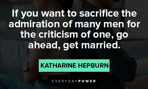 Relatable Katharine Hepburn quotes