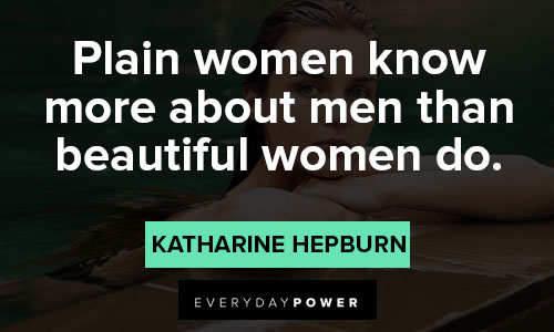 Katharine Hepburn quotes about women