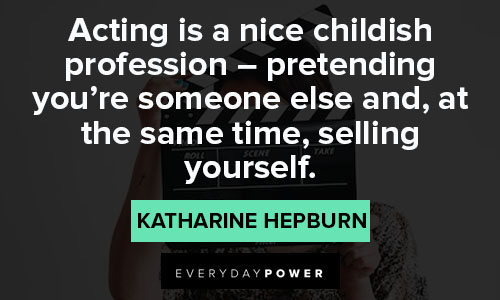 Wise and inspirational Katharine Hepburn quotes