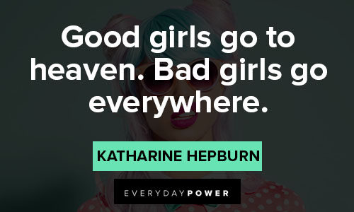 Katharine Hepburn quotes about girl