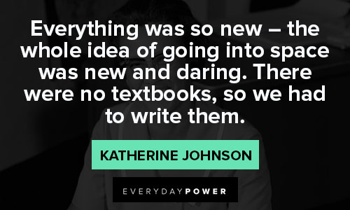 Katherine Johnson quotes about working at NASA