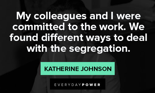 More Katherine Johnson quotes