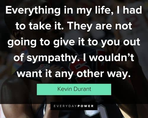 Favorite Kevin Durant quotes