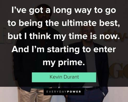Amazing Kevin Durant quotes