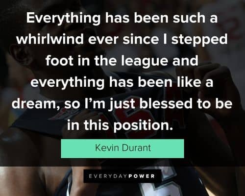 Random Kevin Durant quotes