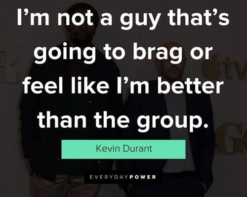 Insightful Kevin Durant quotes