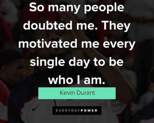 Epic Kevin Durant quotes