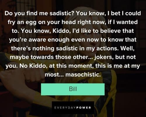 Kill Bill quotes from David Carradine as Bill
