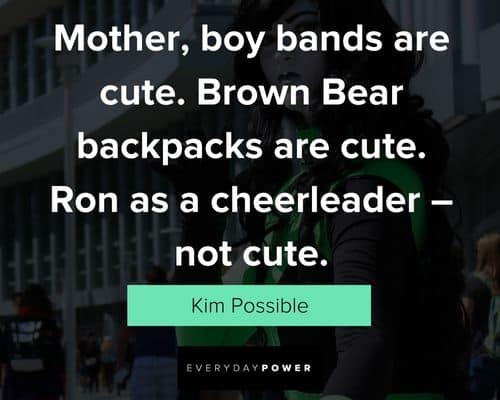 Unforgettable Kim Possible quotes