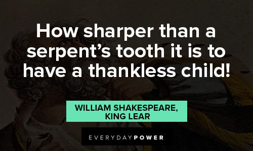 king-lear-quotes about thankless child