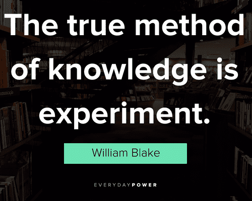 knowledge quotes about the ture method of knowledge is experiment