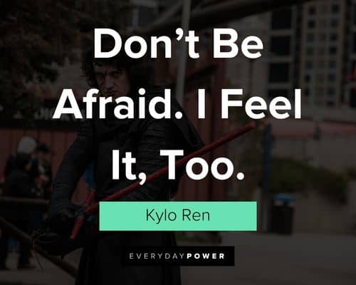 Kylo Ren quotes talking to or referencing Rey