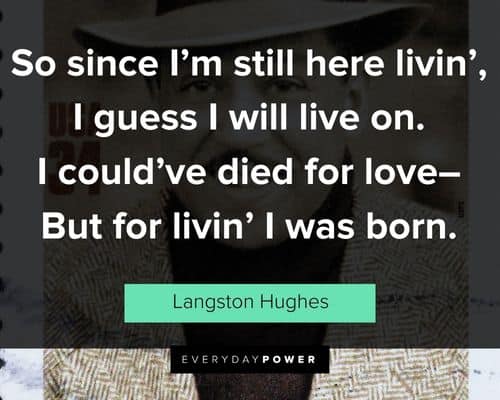 Langston Hughes quotes on life and love