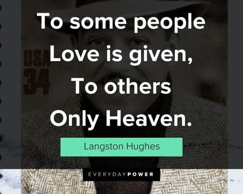 Appreciation Langston Hughes quotes