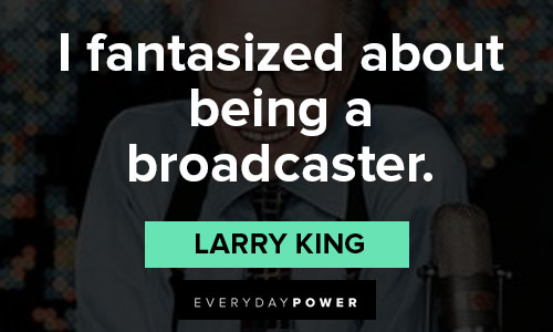 Larry King quotes about his past