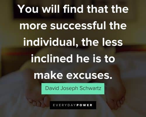 Quotes About Laziness and Making Excuses