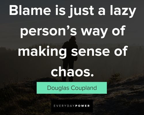 lazy people quotes about making sense of chaos