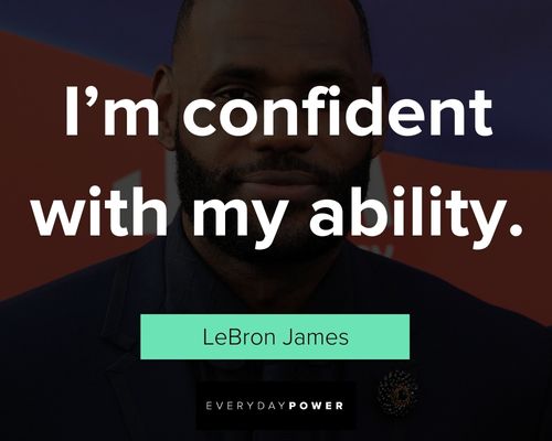 Inspirational Lebron James quotes