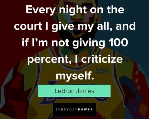 Relatable Lebron James quotes