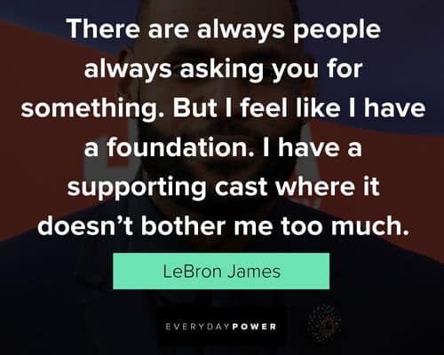 Lebron James quotes and sayings