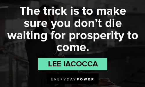 Meaningful Lee Iacocca quotes